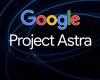 جوجل تكشف عن تطورات مشروع Astra لبناء مساعد ذكي شامل